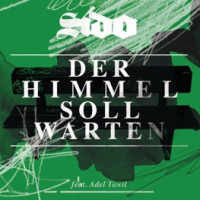 Sido, Adel Tawil - Der Himmel soll warten  [Studio Version]