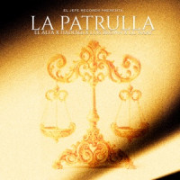El Alfa, Hades66 & Luis brown, Lil Naay - La Patrulla