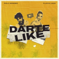 Polo Nandez, Flavia Laos & Zeper - Darte Like