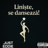 Just Eddie, Teo - Liniște, se dansează!  [Extended Version]