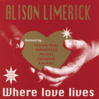 Alison Limerick - Where Love Lives (Radio Edit)
